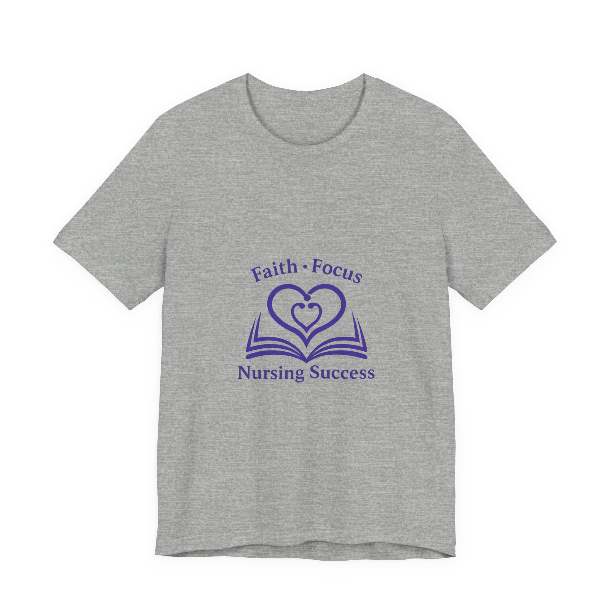 Nursing Success Tee — "Faith • Focus" Inspirational Nursing T‑Shirt - Image 41