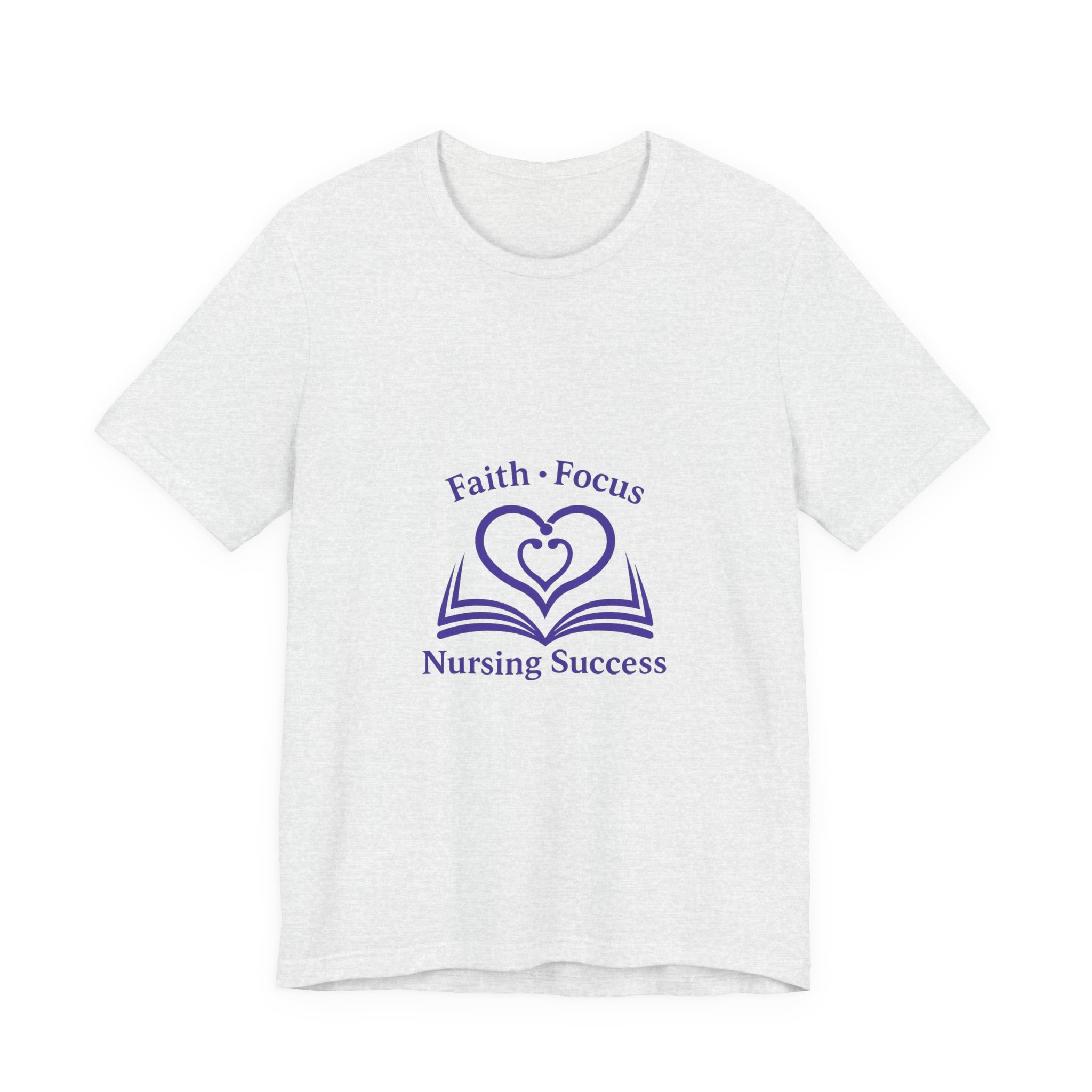 Nursing Success Tee — "Faith • Focus" Inspirational Nursing T‑Shirt - Image 6