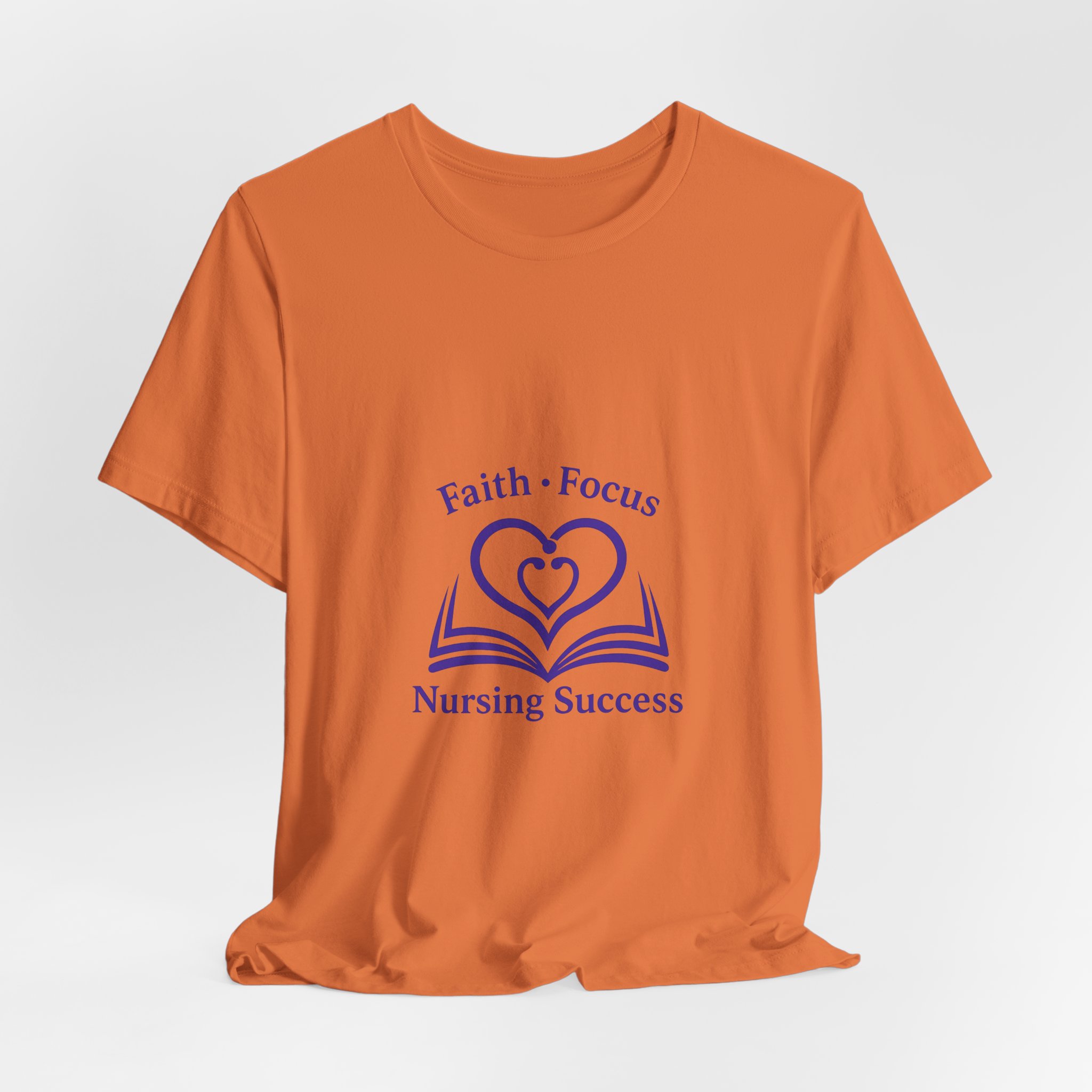 Nursing Success Tee — "Faith • Focus" Inspirational Nursing T‑Shirt - Image 20