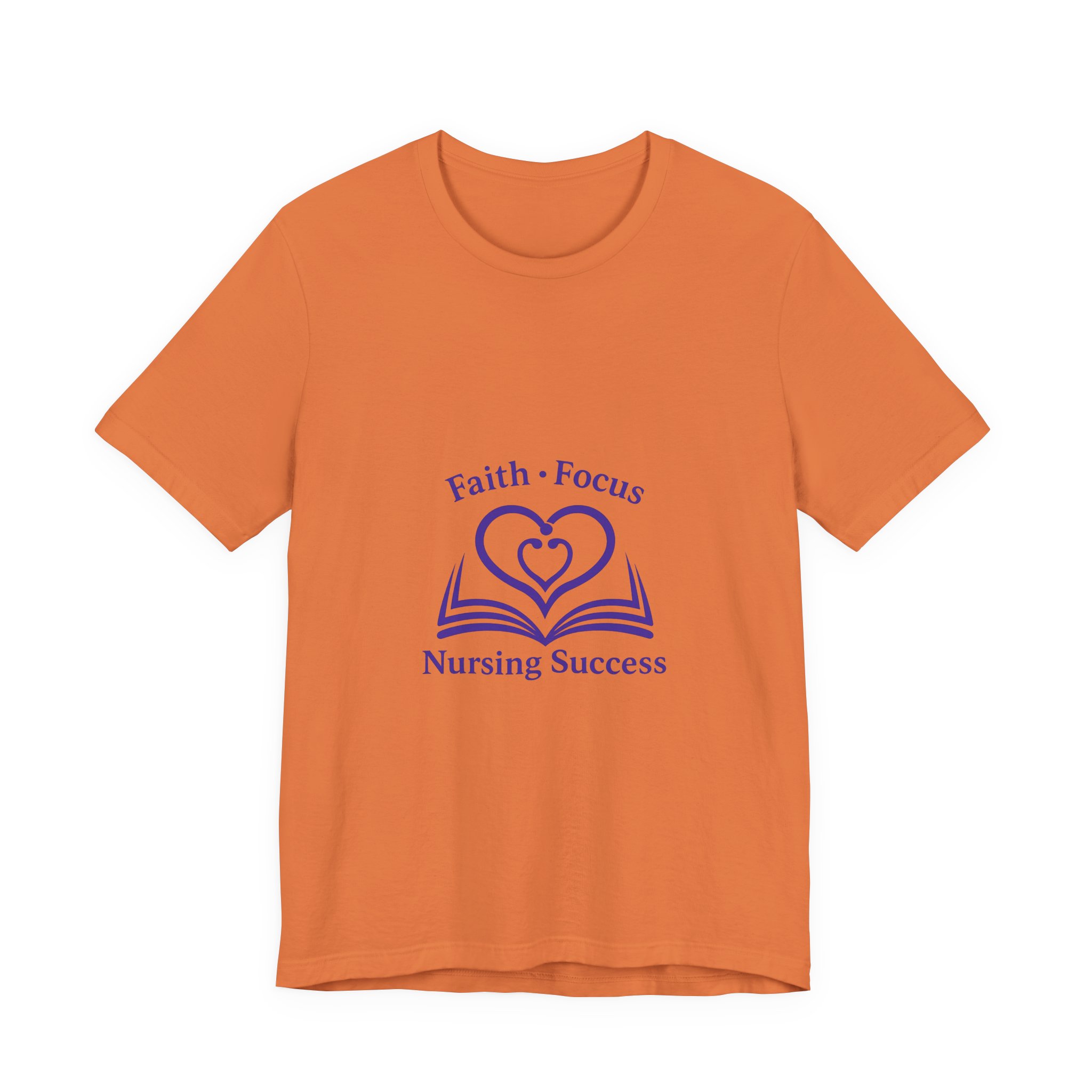 Nursing Success Tee — "Faith • Focus" Inspirational Nursing T‑Shirt - Image 17