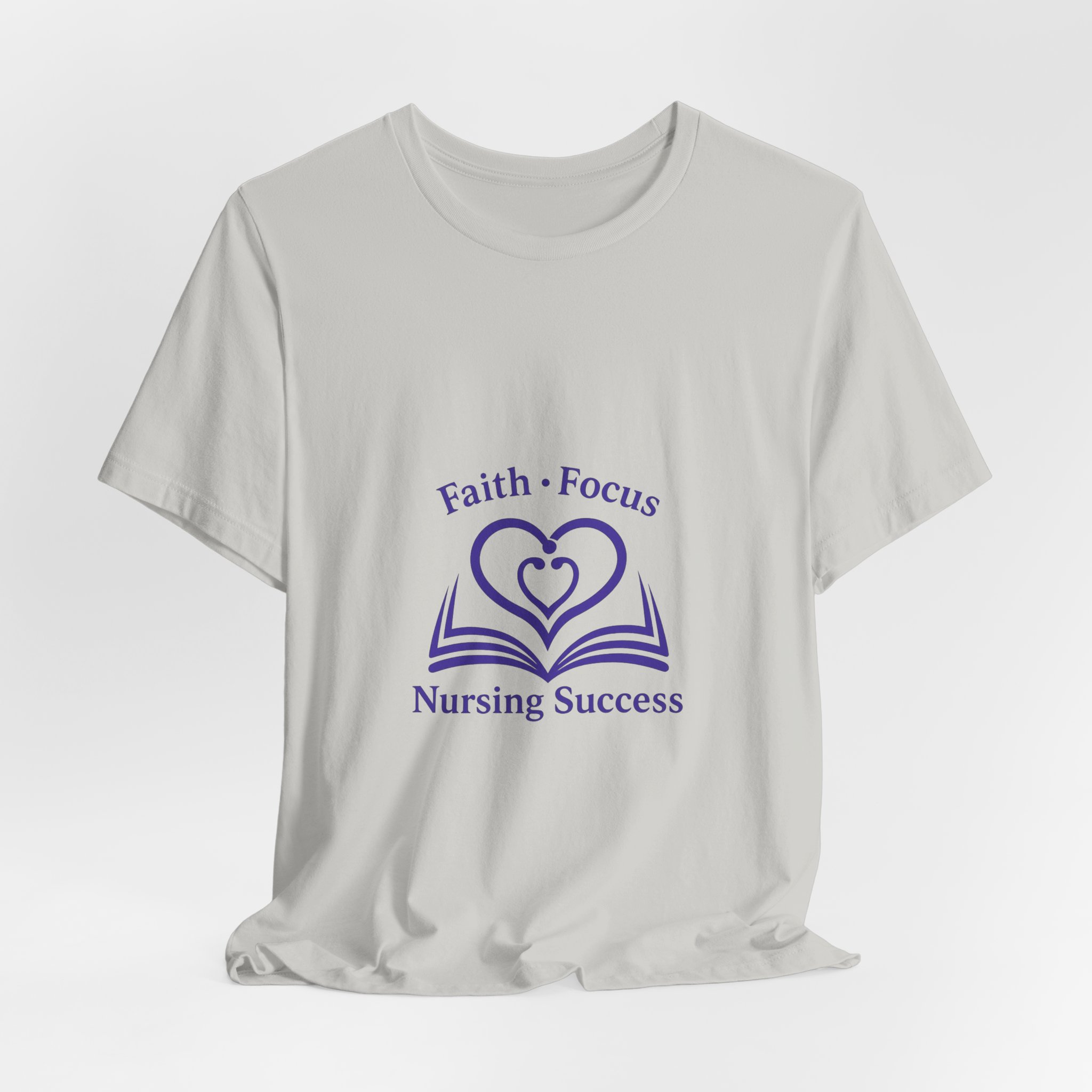 Nursing Success Tee — "Faith • Focus" Inspirational Nursing T‑Shirt - Image 16