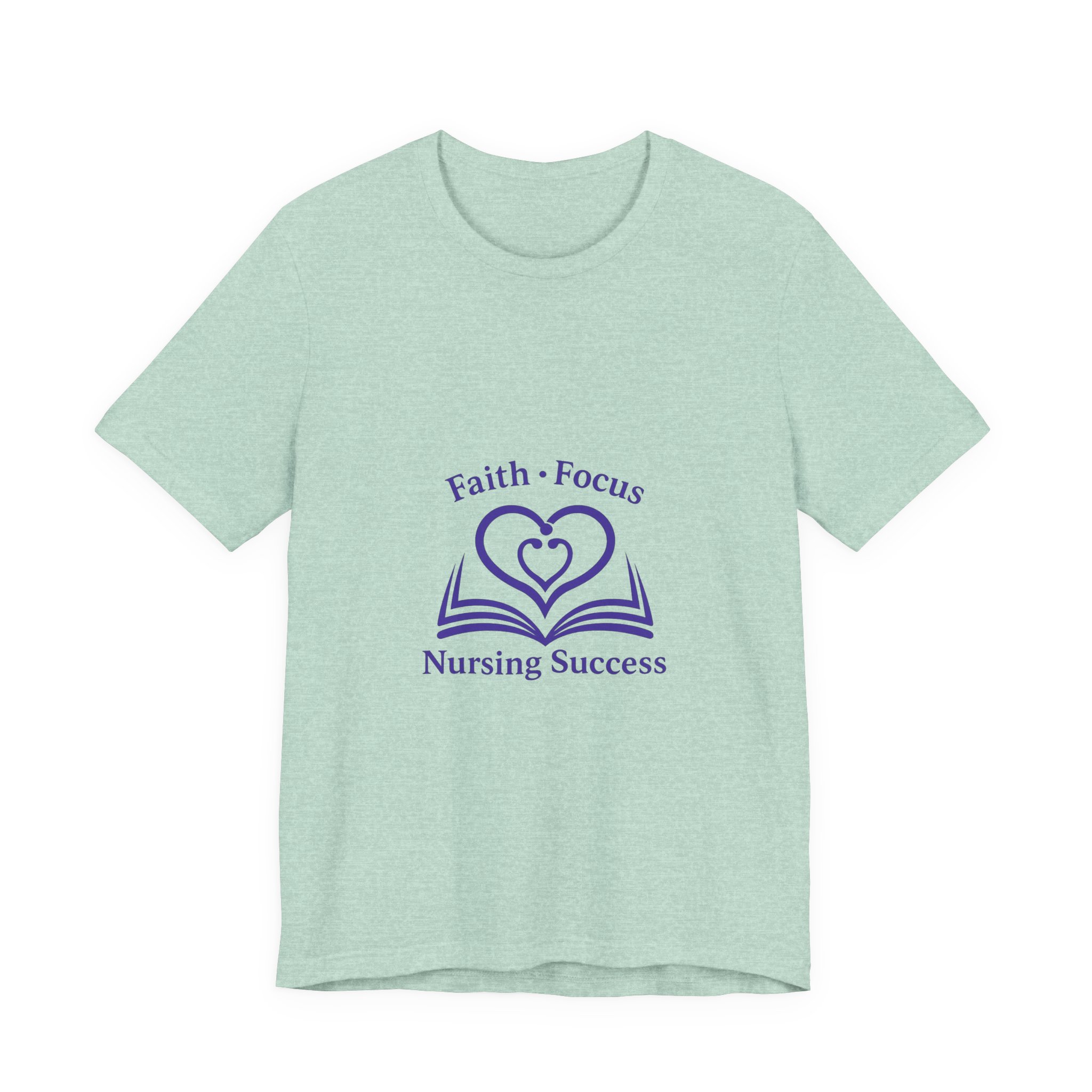 Nursing Success Tee — "Faith • Focus" Inspirational Nursing T‑Shirt - Image 21