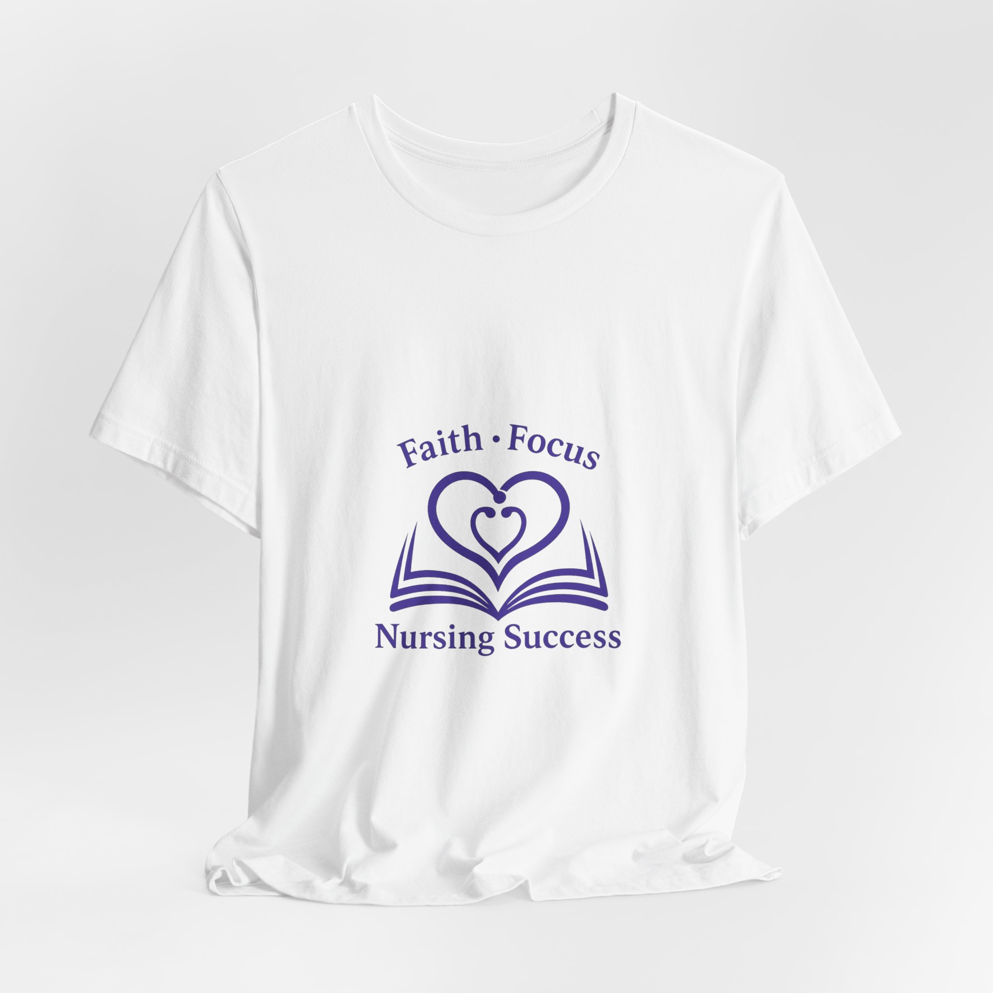 Nursing Success Tee — "Faith • Focus" Inspirational Nursing T‑Shirt - Image 4